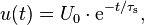 u(t) = U_0 \cdot \mathrm{e}^{-t/\tau_\mathrm{s}},