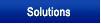 Solutions